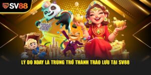 Xoay Là Trúng - Bí Kíp Trúng Thưởng Cực Dễ Cùng SV88