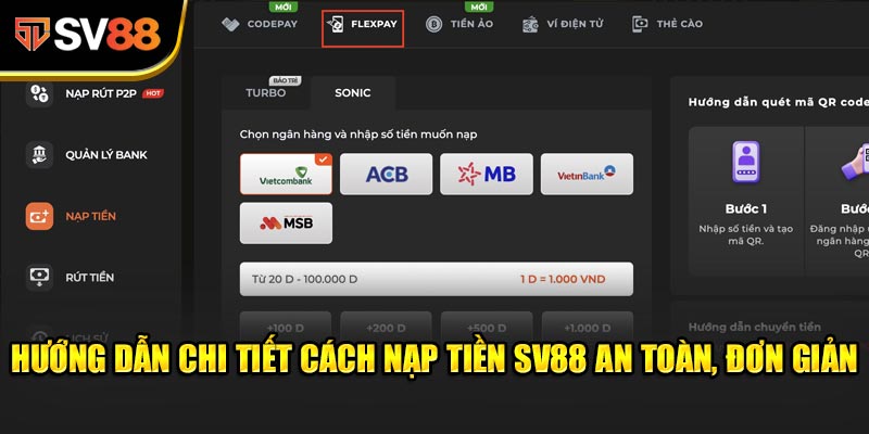 Hướng dẫn chi tiết cách Nạp Tiền SV88 an toàn, đơn giản